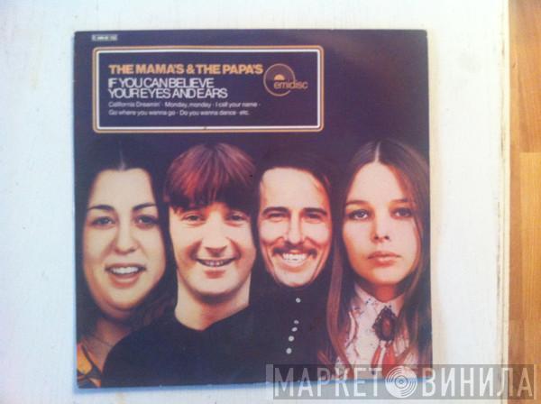  The Mamas & The Papas  - If You Can Believe Your Eyes And Ears