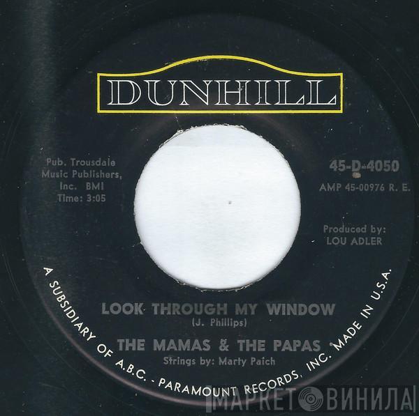 The Mamas & The Papas - Look Through My Window / Once Was A Time I Thought