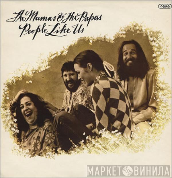 The Mamas & The Papas - People Like Us