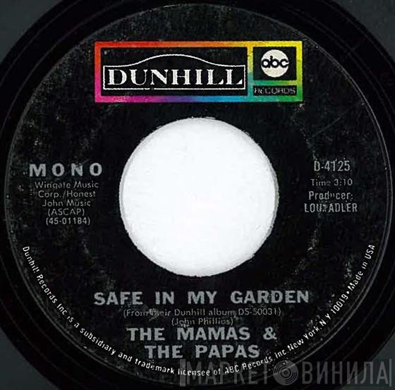The Mamas & The Papas - Safe In My Garden