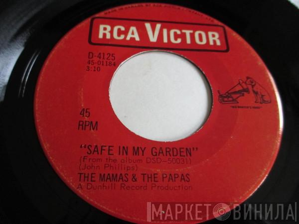  The Mamas & The Papas  - Safe In My Garden