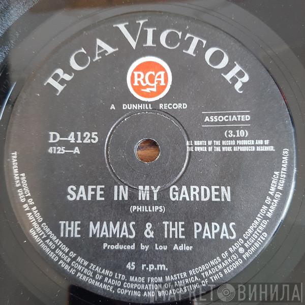  The Mamas & The Papas  - Safe In My Garden