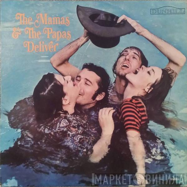  The Mamas & The Papas  - The Mamas & The Papas Deliver