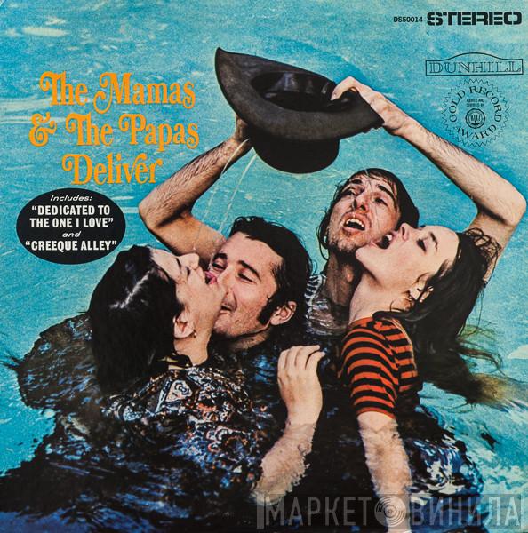  The Mamas & The Papas  - The Mamas & The Papas Deliver