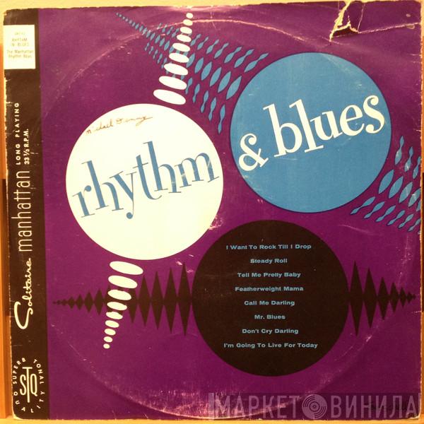 The Manhattan Rhythm Boys - Rhythm And Blues