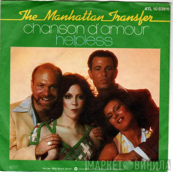  The Manhattan Transfer  - Chanson D'Amour / Helpless