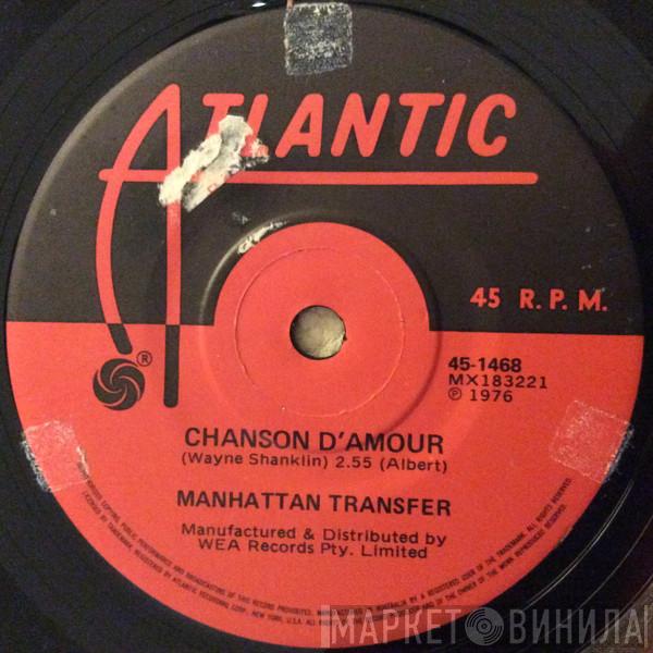  The Manhattan Transfer  - Chanson D'Amour / The Thought Of Loving You