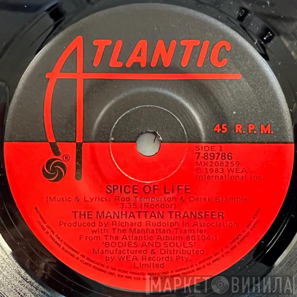  The Manhattan Transfer  - Spice Of Life / The Night That Monk Returned To Heaven