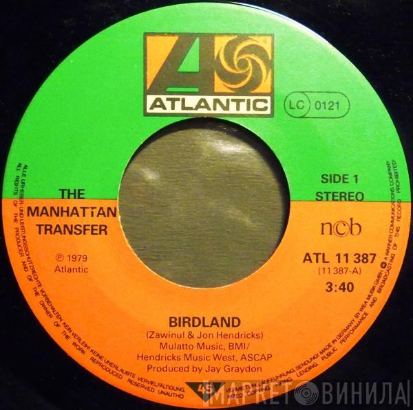 The Manhattan Transfer  - Birdland