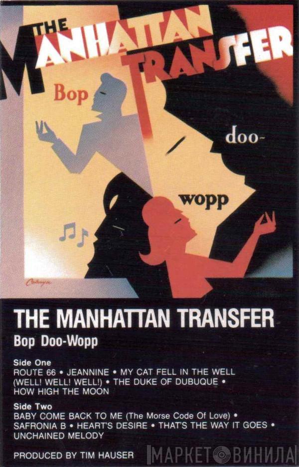  The Manhattan Transfer  - Bop Doo-Wopp