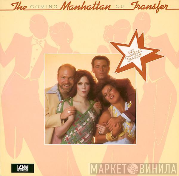  The Manhattan Transfer  - Coming Out