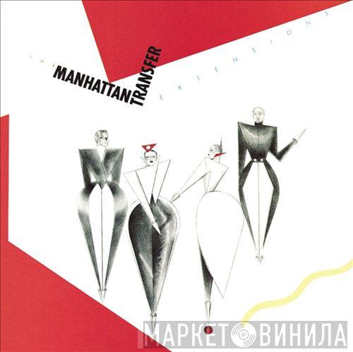  The Manhattan Transfer  - Extensions