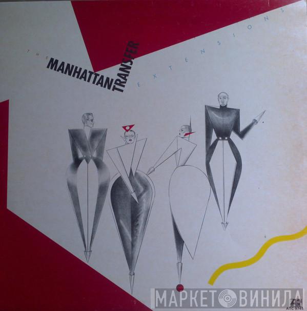  The Manhattan Transfer  - Extensions