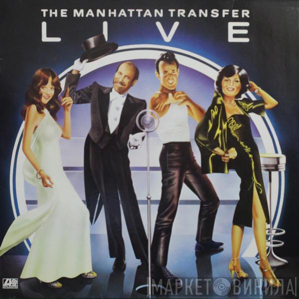  The Manhattan Transfer  - Live