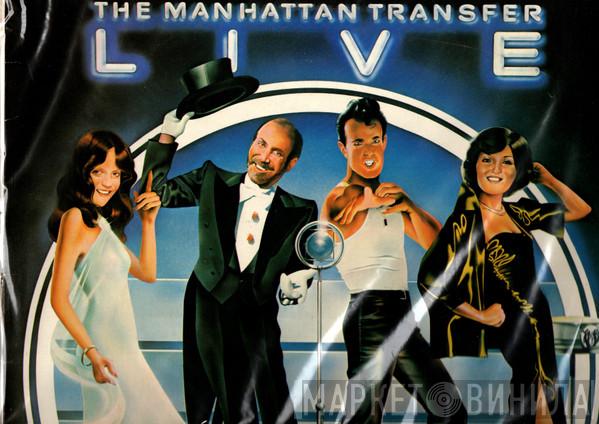  The Manhattan Transfer  - Live