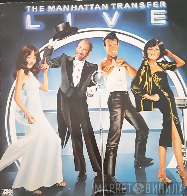  The Manhattan Transfer  - Live