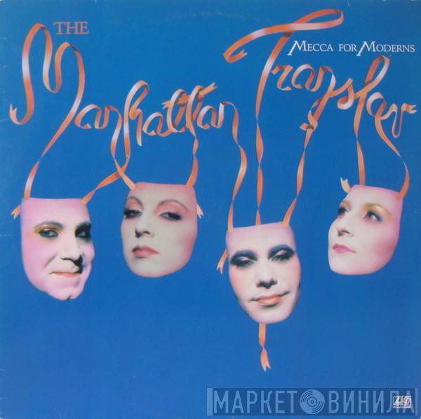  The Manhattan Transfer  - Mecca For Moderns