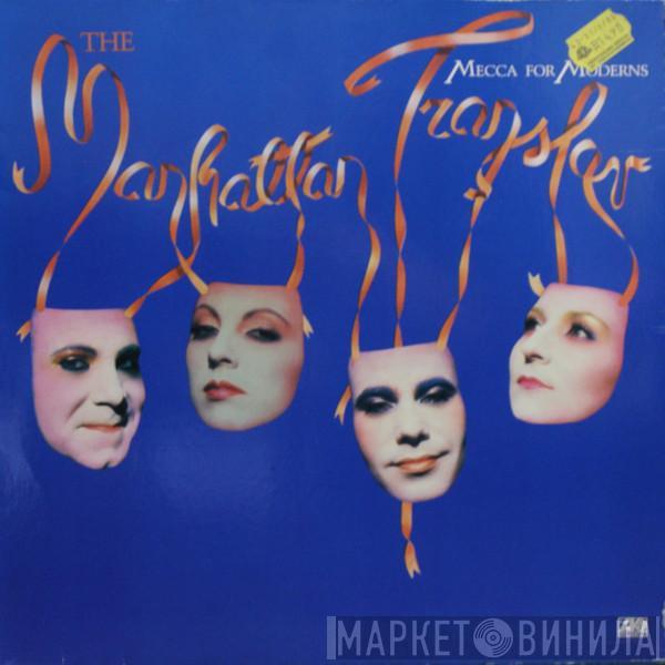  The Manhattan Transfer  - Mecca For Moderns