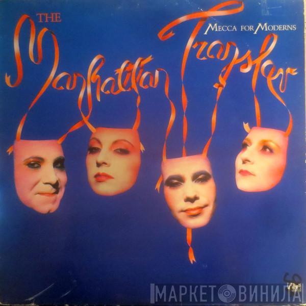 The Manhattan Transfer - Mecca For Moderns