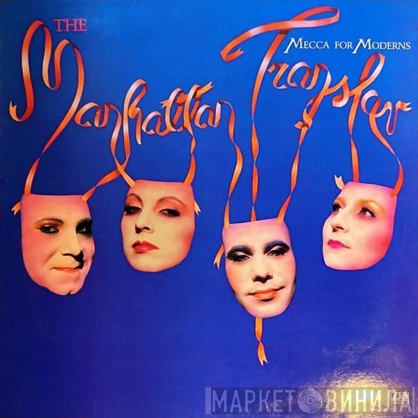  The Manhattan Transfer  - Mecca For Moderns
