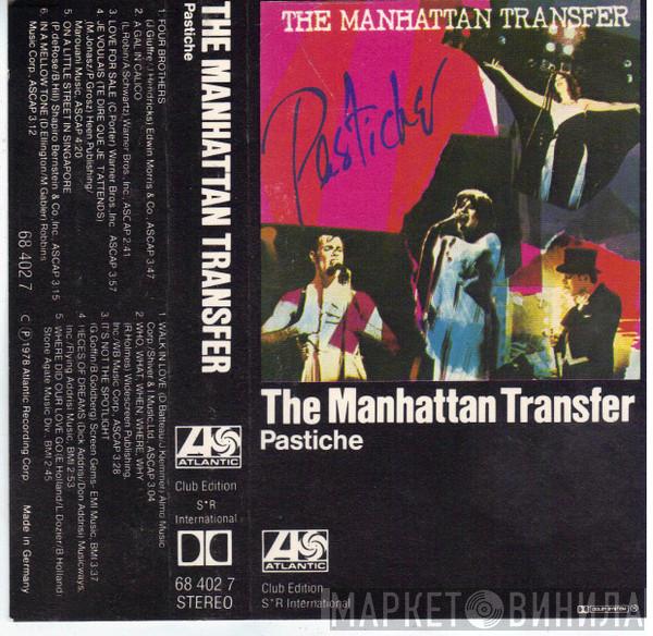  The Manhattan Transfer  - Pastiche