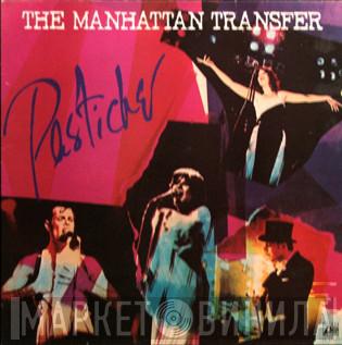  The Manhattan Transfer  - Pastiche