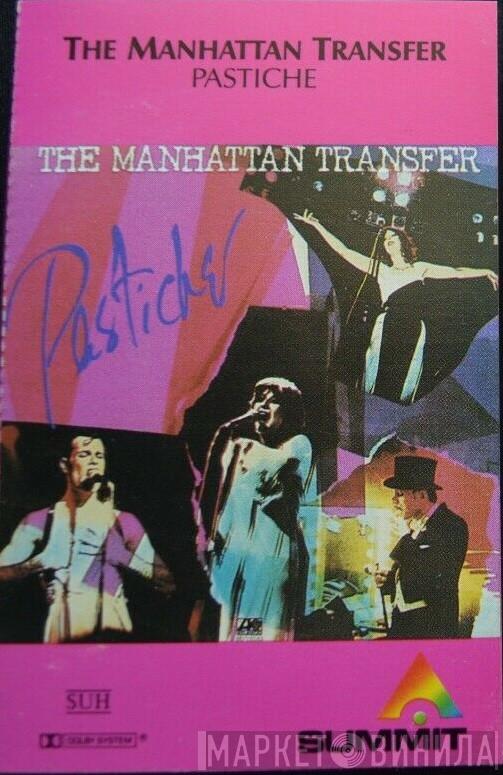  The Manhattan Transfer  - Pastiche