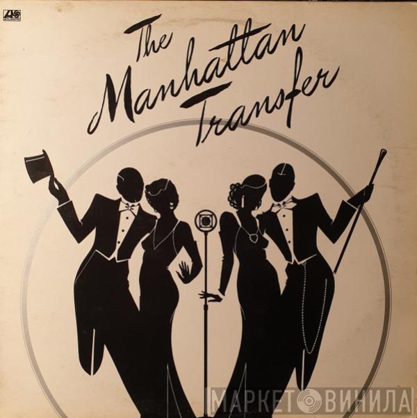  The Manhattan Transfer  - The Manhattan Transfer
