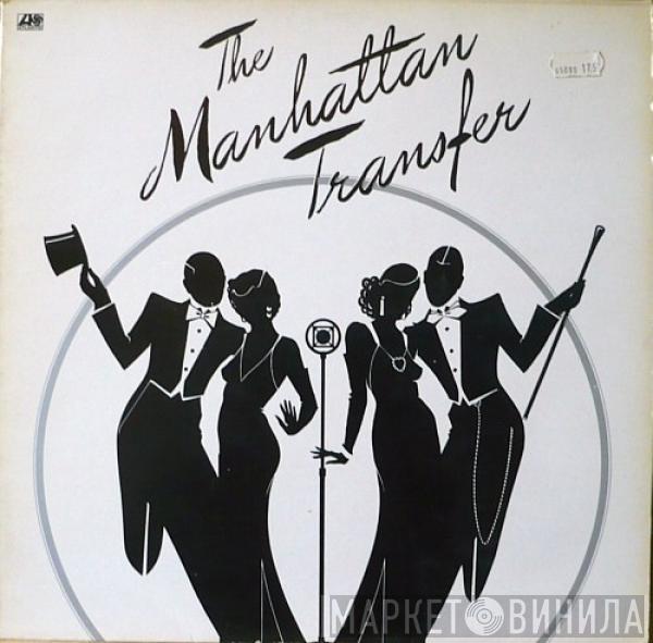 The Manhattan Transfer  - The Manhattan Transfer