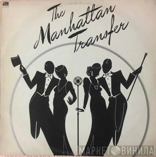  The Manhattan Transfer  - The Manhattan Transfer