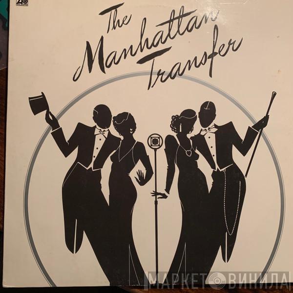  The Manhattan Transfer  - The Manhattan Transfer
