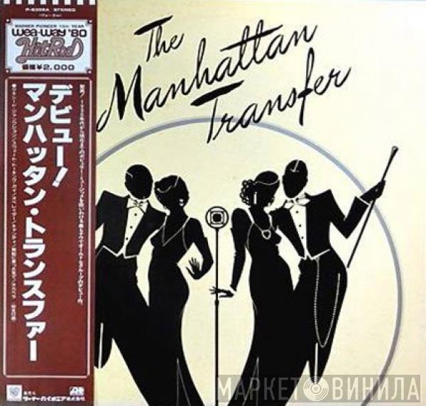  The Manhattan Transfer  - The Manhattan Transfer