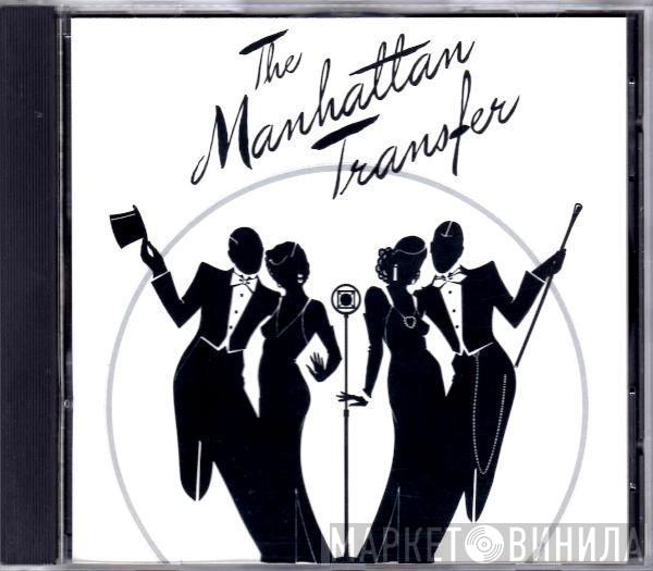  The Manhattan Transfer  - The Manhattan Transfer