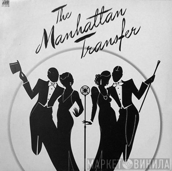  The Manhattan Transfer  - The Manhattan Transfer