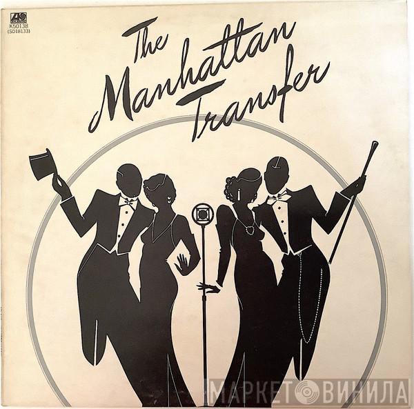  The Manhattan Transfer  - The Manhattan Transfer