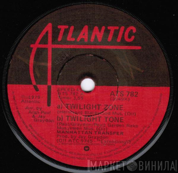  The Manhattan Transfer  - Twilight Zone
