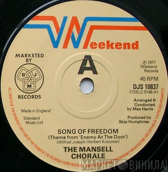 The Mansell Chorale - Song Of Freedom (Theme From 'Enemy At The Door')