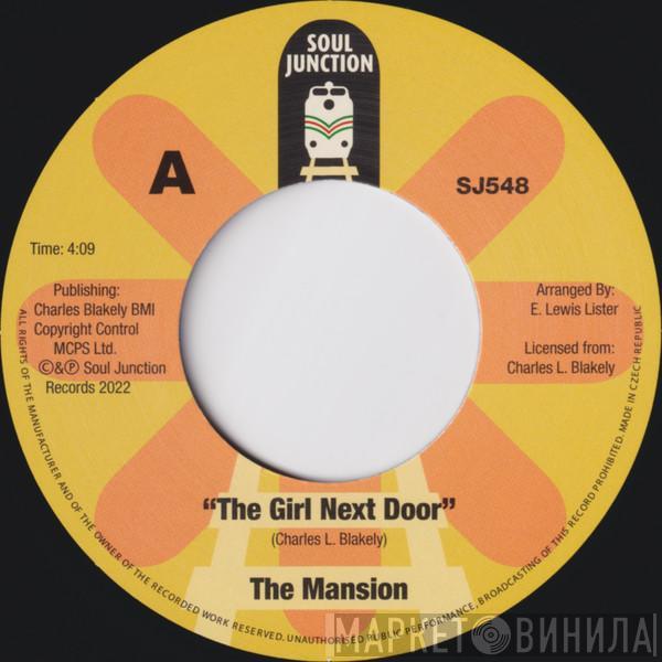 The Mansion - The Girl Next Door / Stop, Let Your Heart Be Your Guide