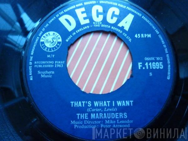 The Marauders - That's What I Want