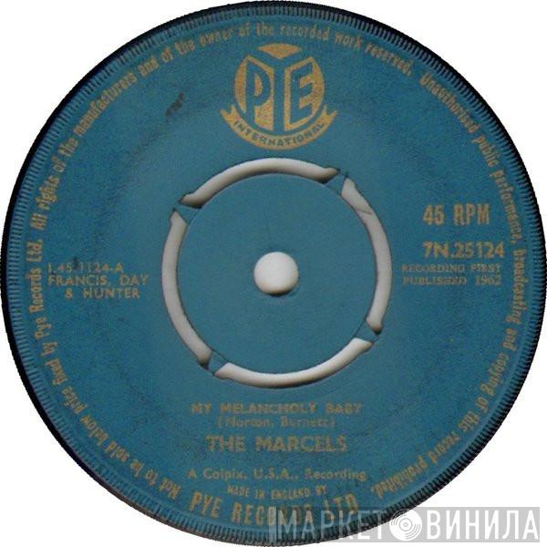 The Marcels - My Melancholy Baby