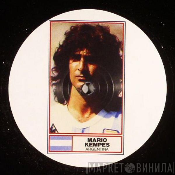  - The Mario Kempes Release