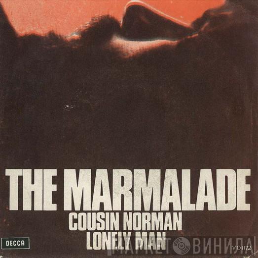  The Marmalade  - Cousin Norman