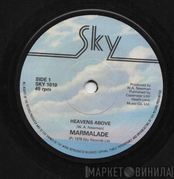 The Marmalade - Heaven's Above
