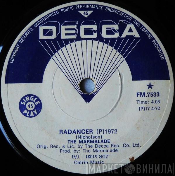  The Marmalade  - Radancer