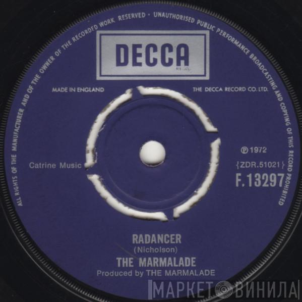  The Marmalade  - Radancer
