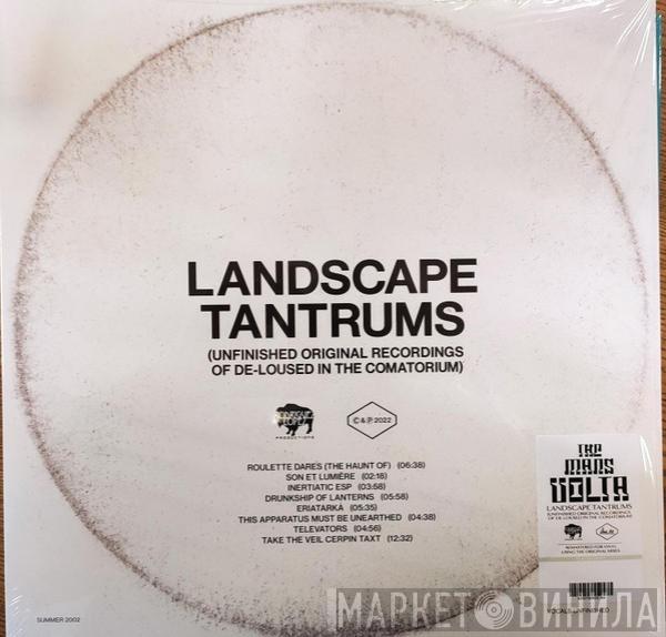 The Mars Volta - Landscape Tantrums (Unfinished Original Recordings Of De​-​Loused In The Comatorium)
