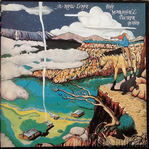  The Marshall Tucker Band  - A New Life