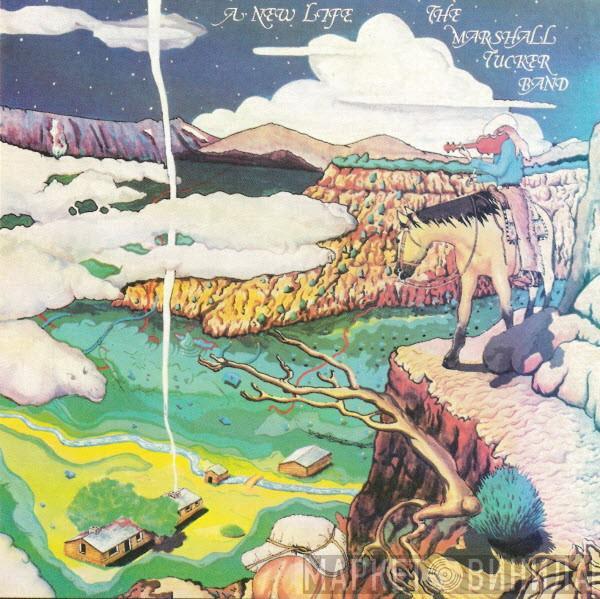 The Marshall Tucker Band  - A New Life