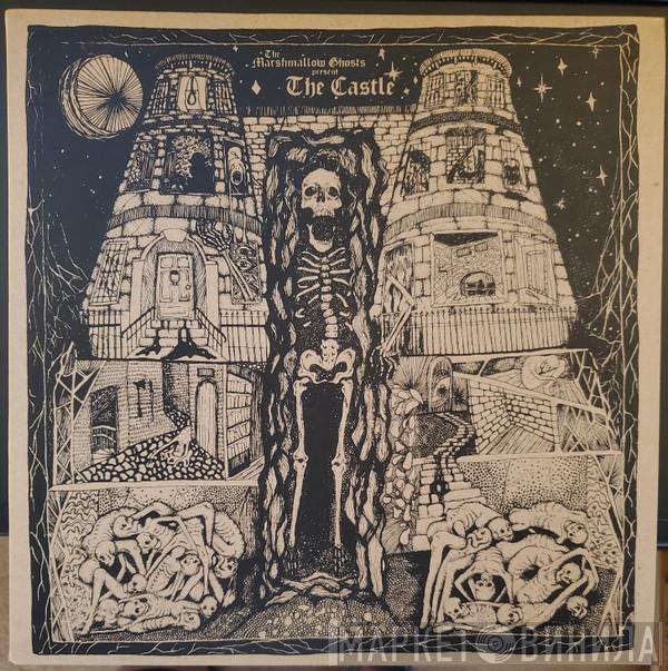  The Marshmallow Ghosts  - The Castle