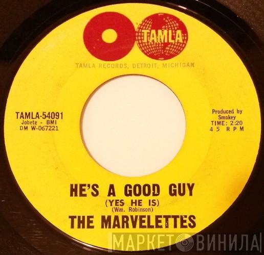 The Marvelettes  - He's A Good Guy (Yes He Is) / Goddess Of Love